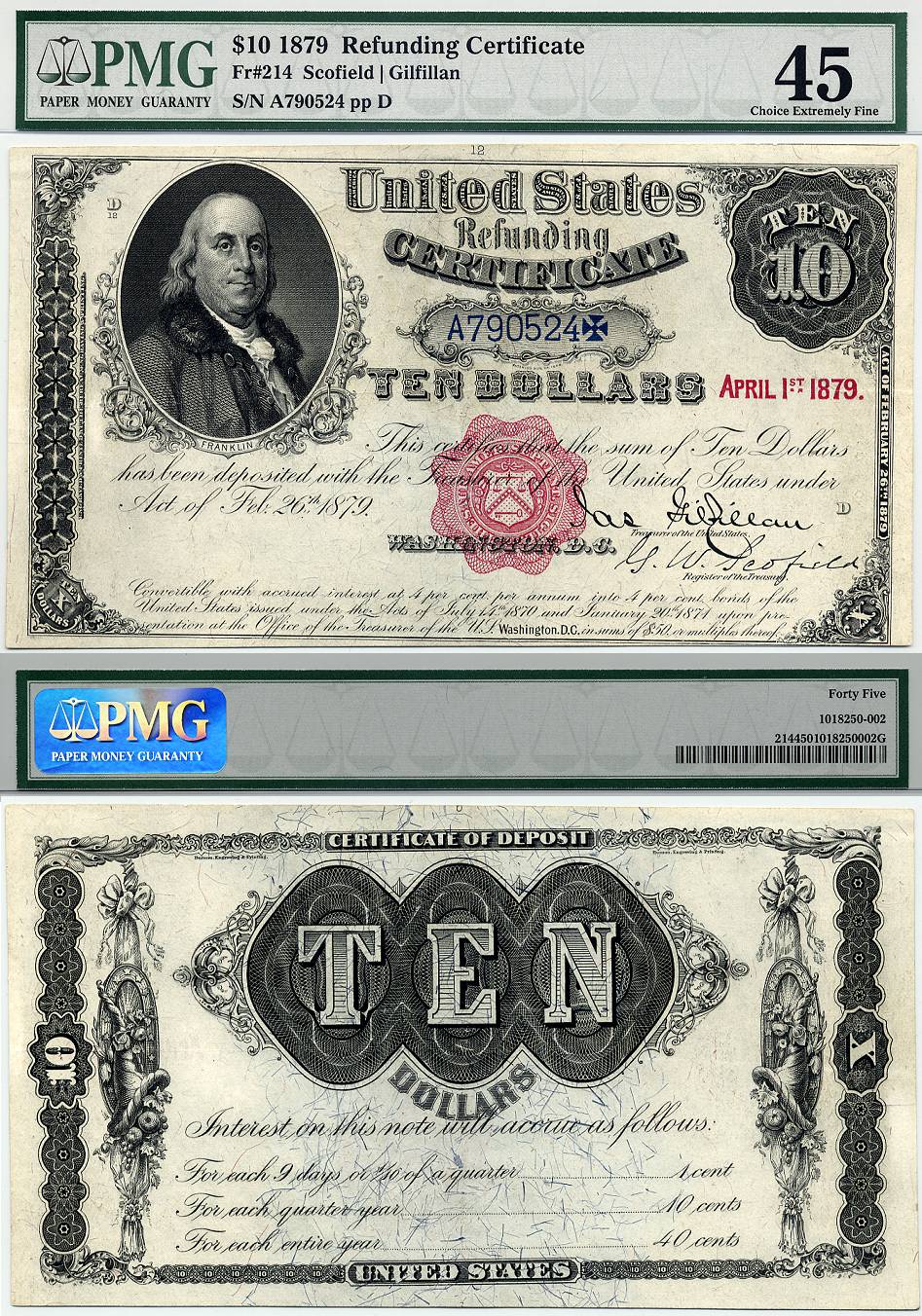 1879 $10 Refunding Certificate PMG Graded EF45